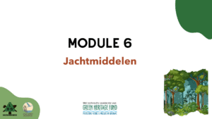 Module 6 Jachtmiddelen